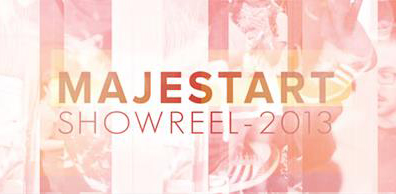 Le Showreel 2013 de MAJESTART