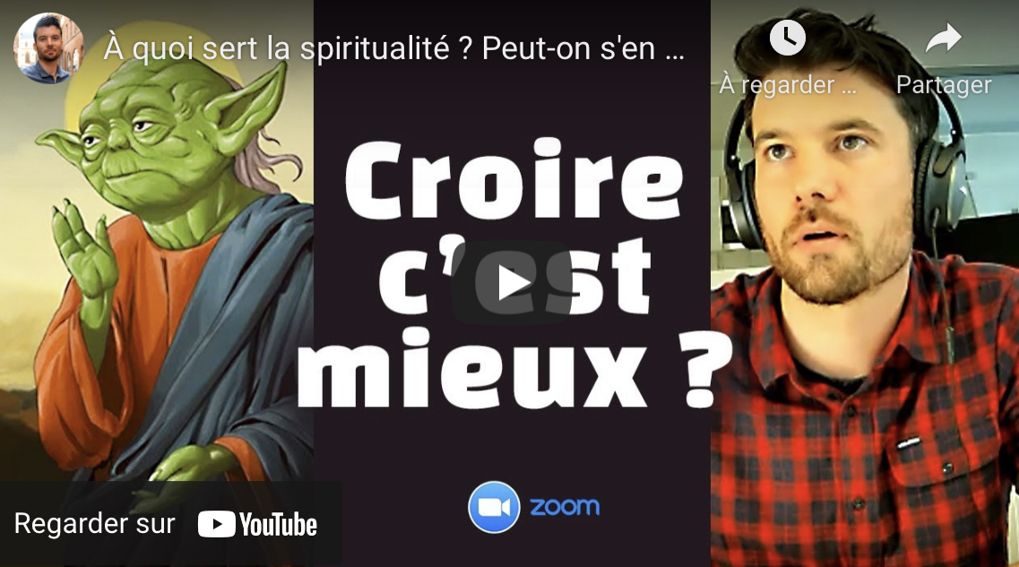 Conférence GBU : Croire c’est mieux ?